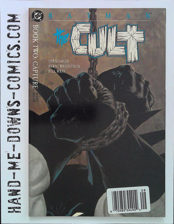 Batman: The Cult - Book Two: Capture - 1988 - Very Fine/Near Mint  Book two of a four-issue series. Prestige format, story by Jim Starlin, art by Berni Wrightson. Cover price $3.50