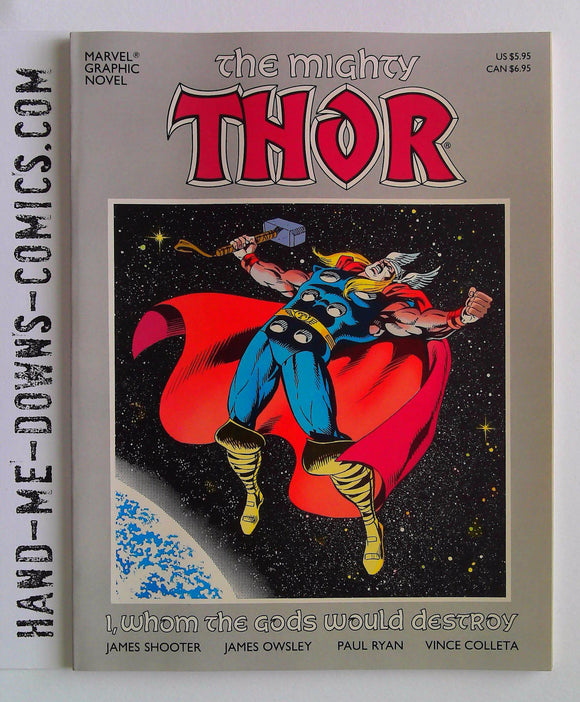 Marvel Graphic Novel: The Mighty Thor - I, Whom The Gods Would Destroy -1987